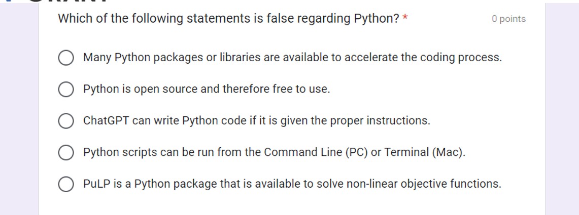 Which of the following statements is false regarding Python? * 0
