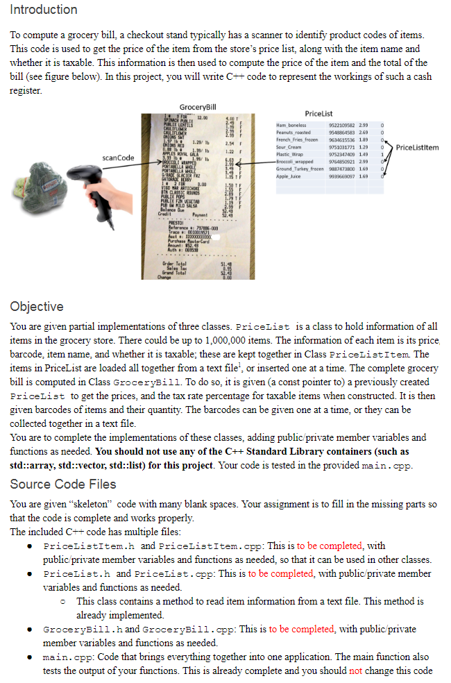  Source Files: https://www.mediafire.com/file/96vt5cubhk0c5kt/sourcefiles.zip To compute a grocery bill, a checkout stand