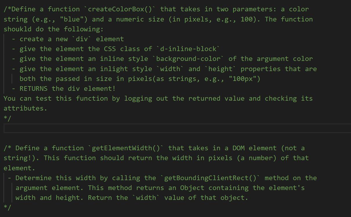  /*Define a function createColorBox()' that takes in two parameters: a color