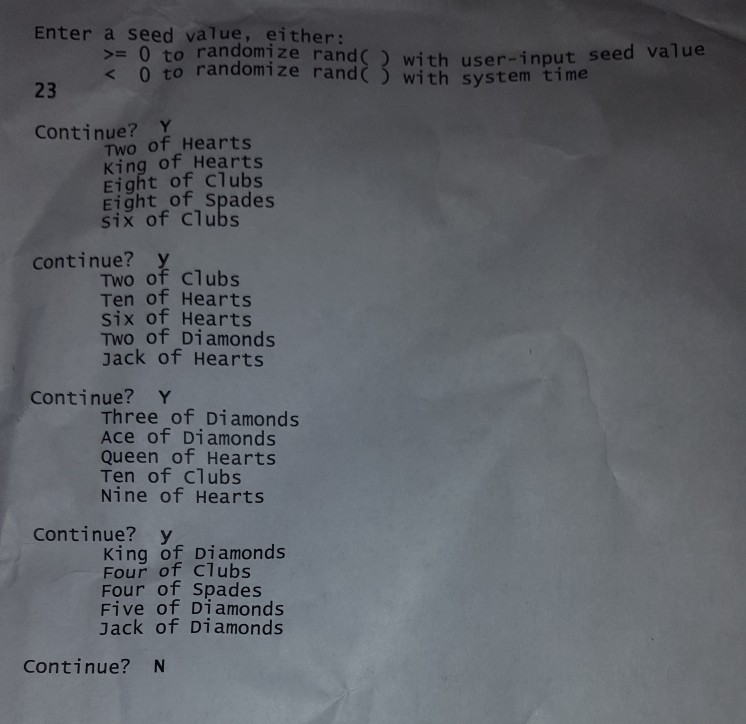 Write a program that uses calls to rand() to generate and print