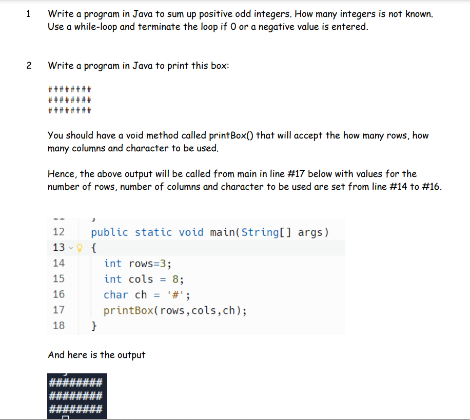  Write a program in Java to sum up positive odd integers.