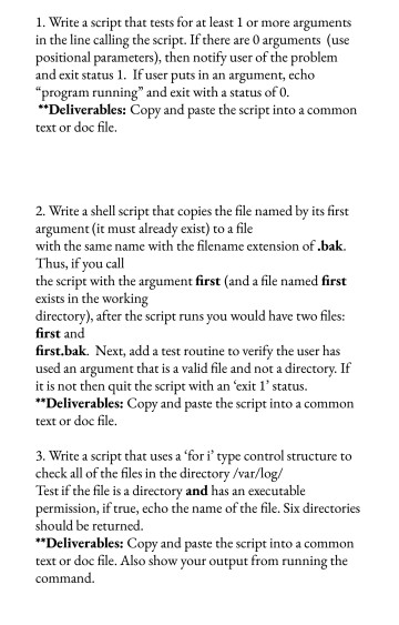 Using Unix: 1. Write a script that tests for at least 1