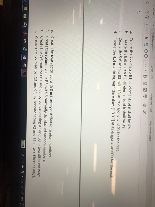  Scripts (1).pd Data (1) pdf 3. a. Create the 7x7 matrix