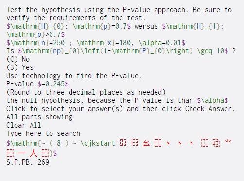  Test the hypothesis using the P-value approach. Be sure to verify