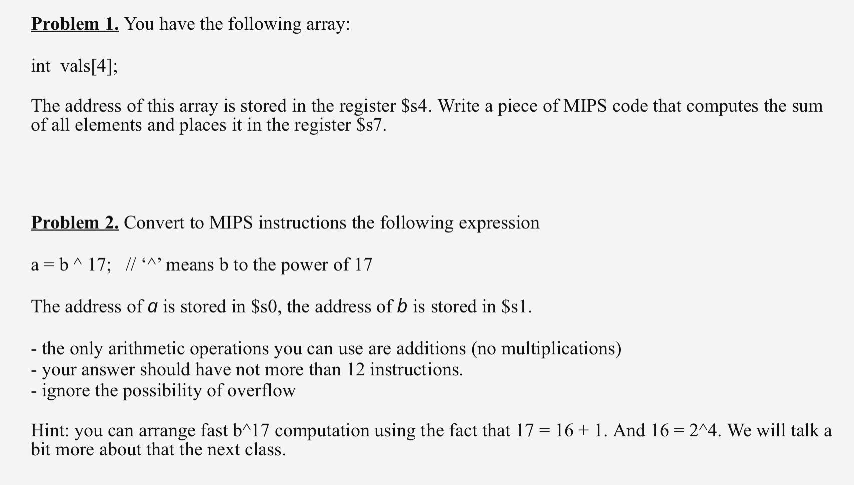  Problem 1. You have the following array: int vals[4]; The address