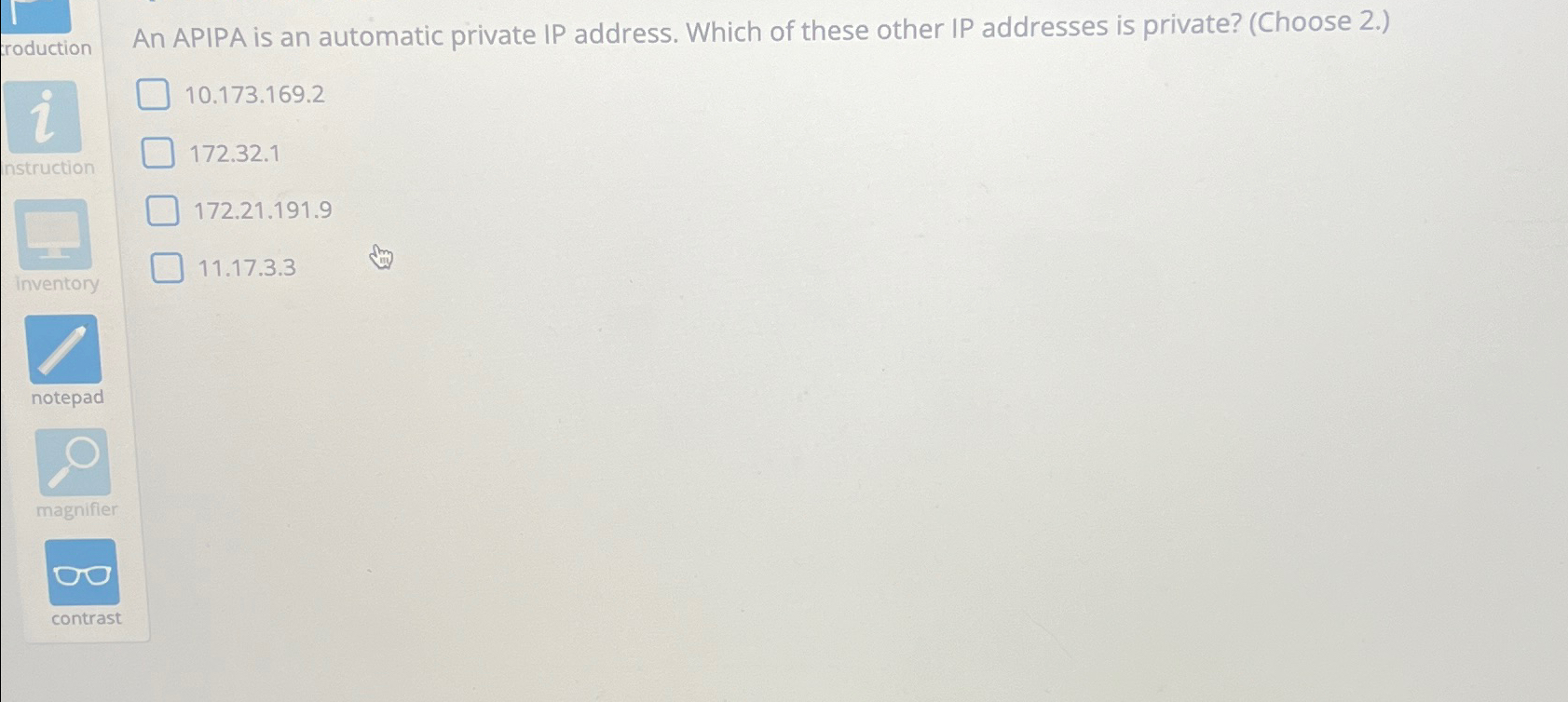  roduction An APIPA is an automatic private IP address. Which of