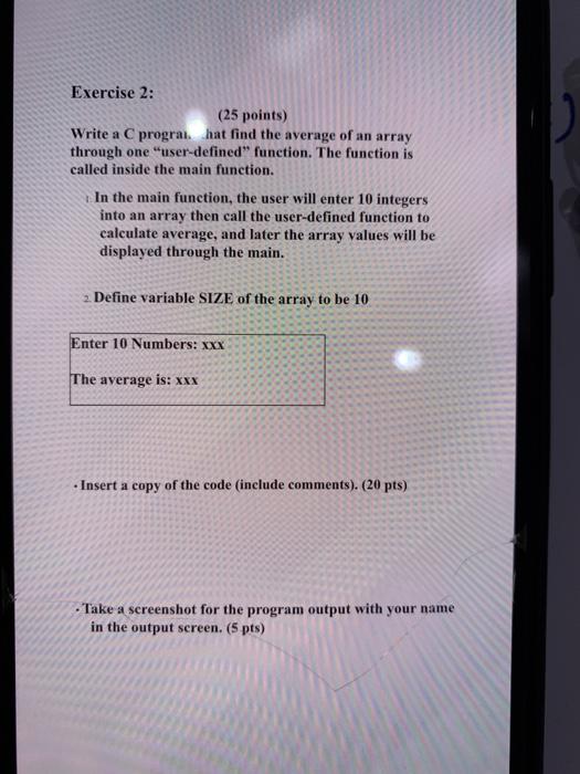 ask the user to enter 5 numbers in an array. Then this