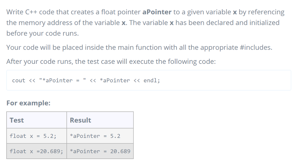  Write C++ code that creates a float pointer aPointer to a