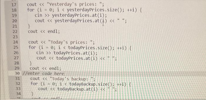 read and stored in vector yesterdayPrices, and numvalues integers are read and