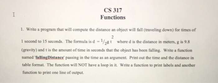  Using functions. Langauge C++ code blocks or Xcode CS 317 Functions