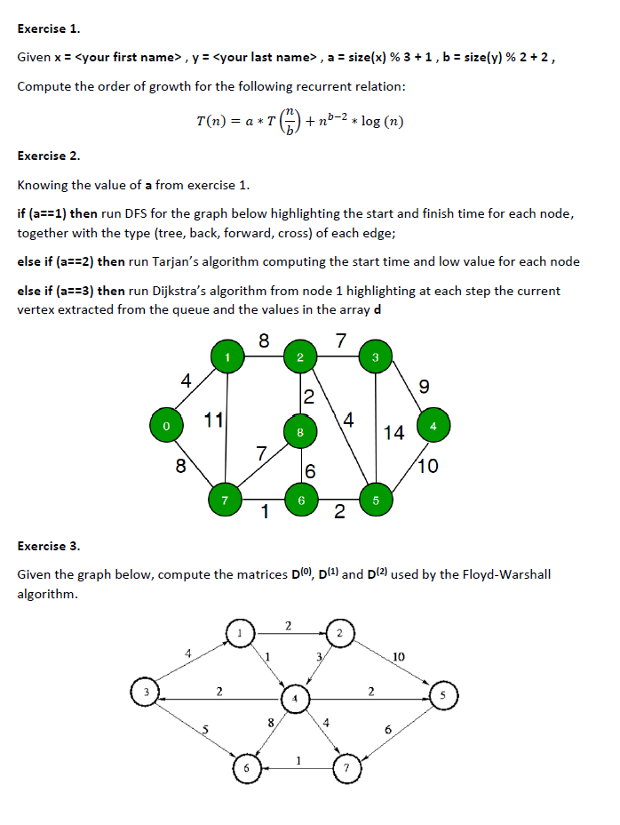 X = 4, y = 7 a Exercise 1. Given x =