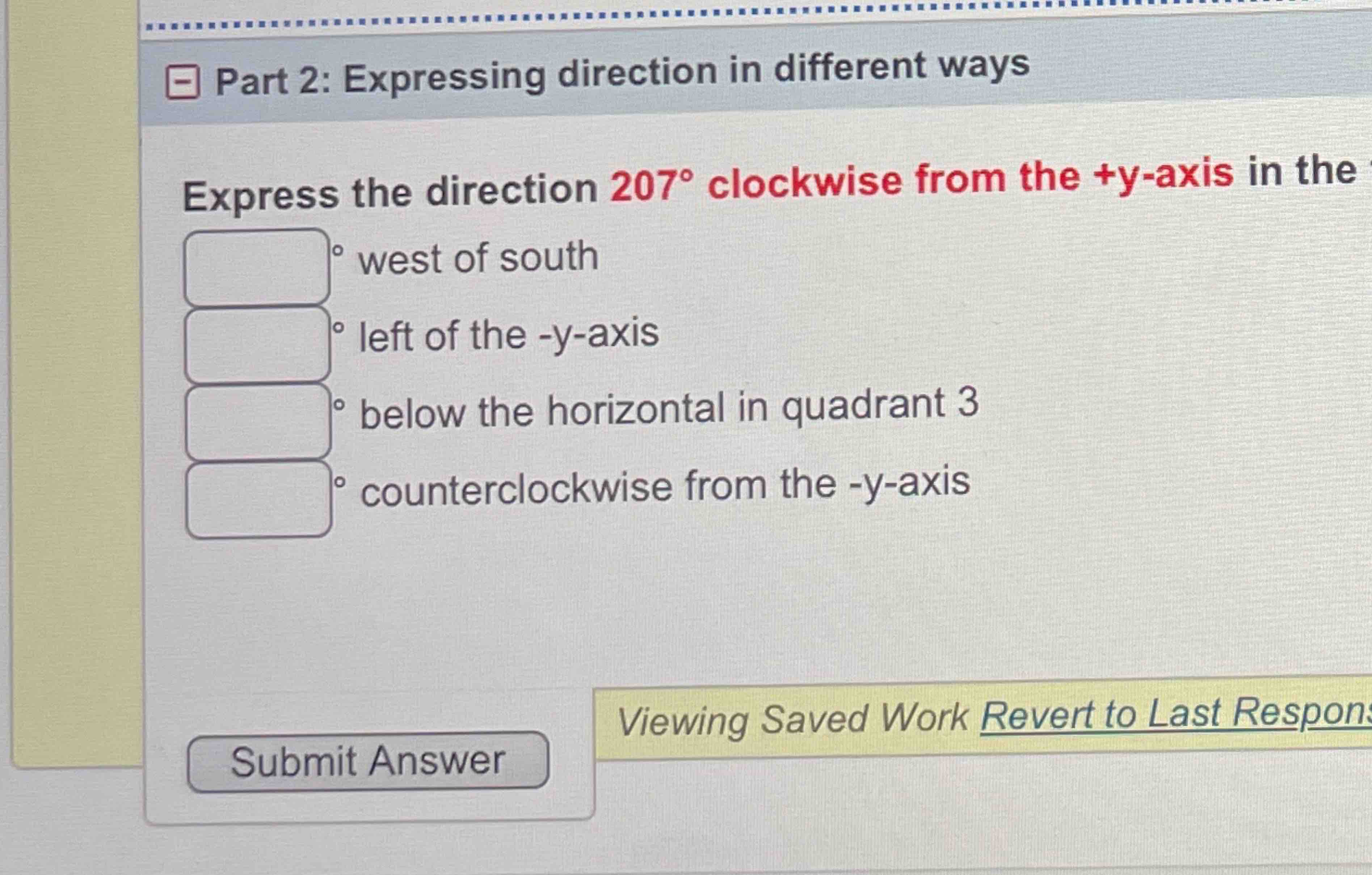 Part 2: Expressing direction in different ways\ Express the direction 207\\\\deg