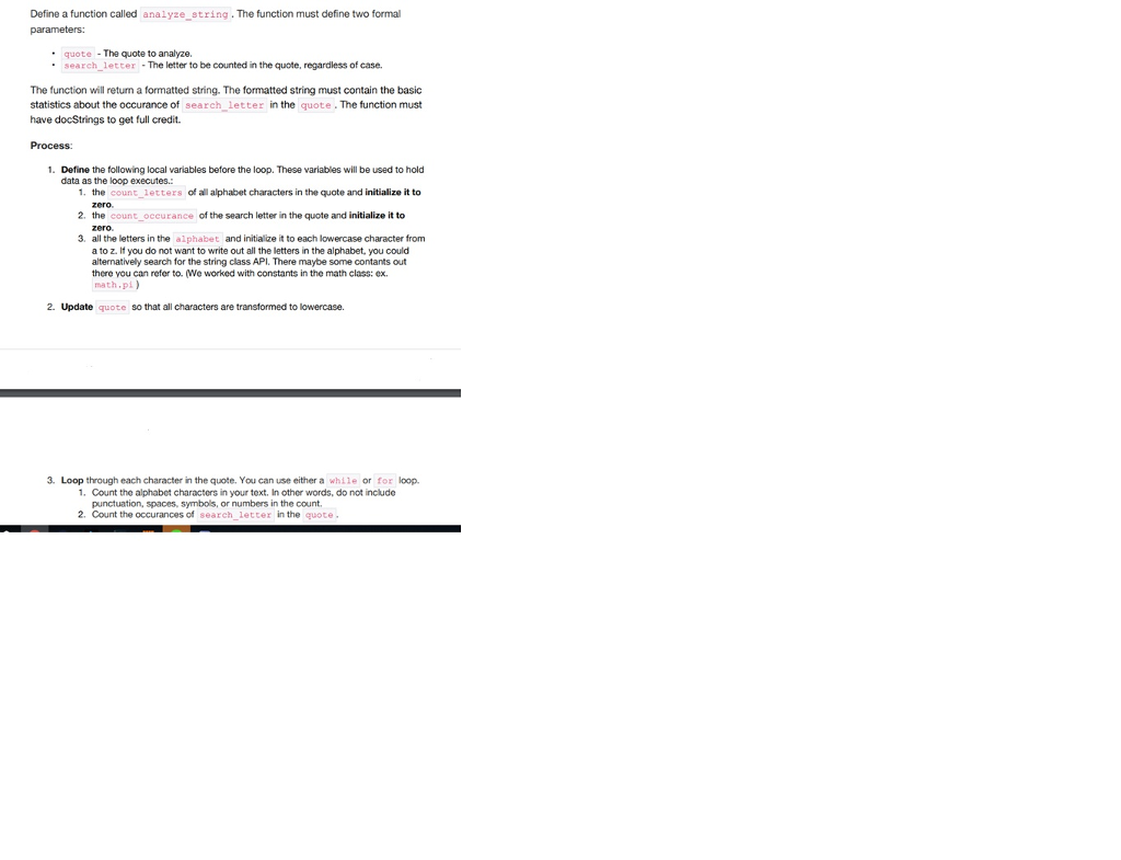 PYTHON Define a function called analyze string.The function must define two formal