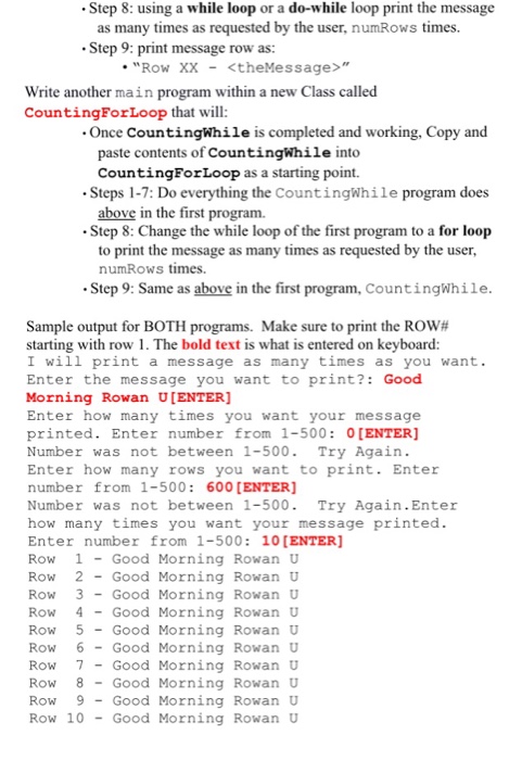 programs. They will BOTH doing the SAME thing (same prompts and same