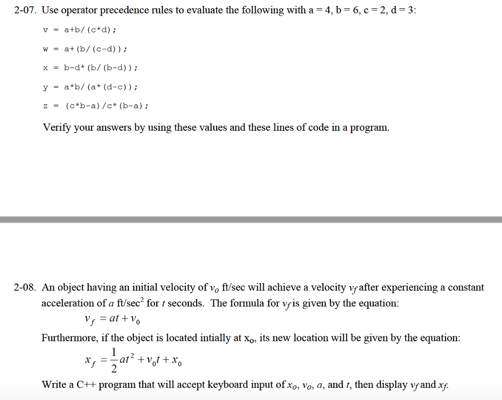 Using ARDUINO solve the following problems: Use operator precedence rules to evaluate