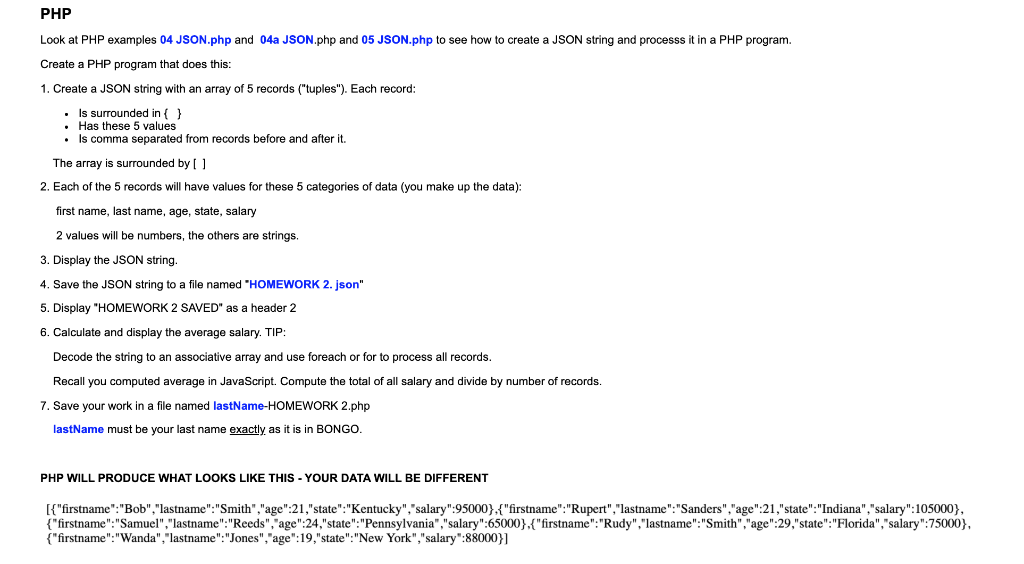 PHP Look at PHP examples 04 JSON.php and 04a JSON.php and