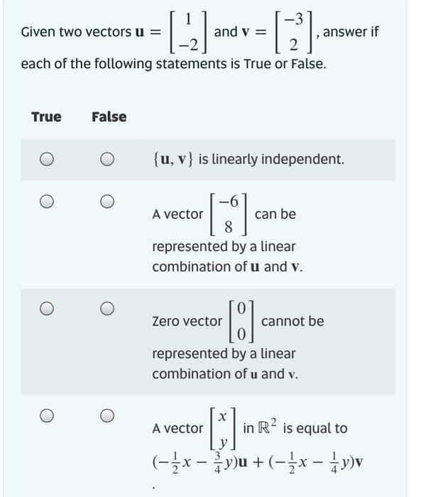  -3 Given two vectors u = and v = ,answer if