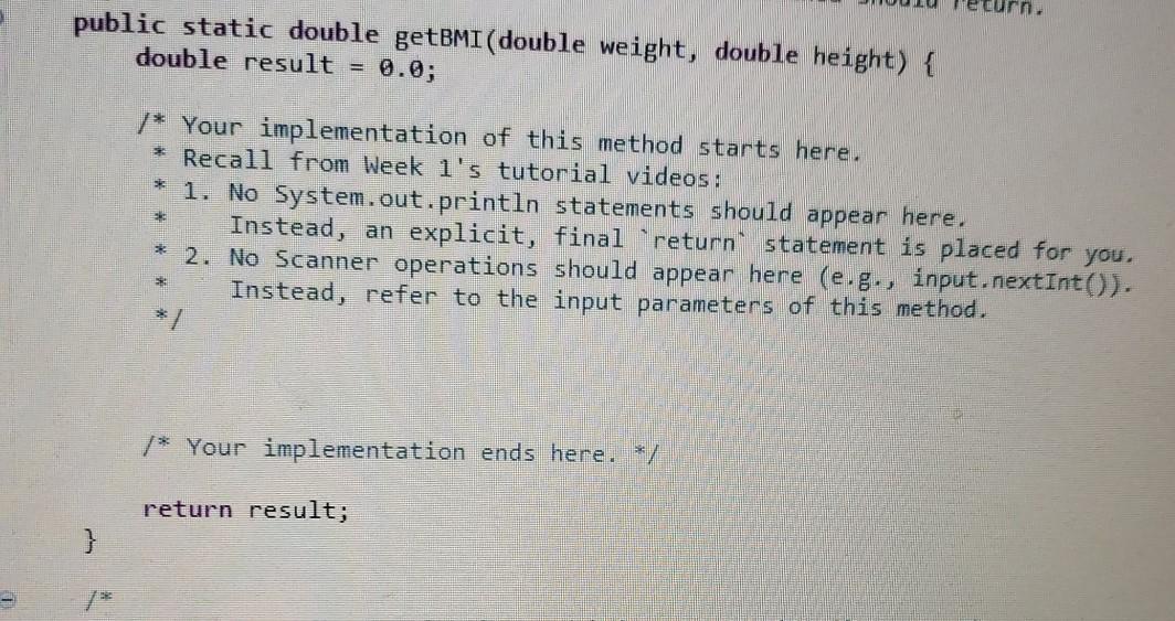 are asked to compute the Body Mass Index (BMI), which is a