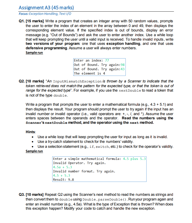 Assignment A3 (45 marks) Focus: Exception Handling, Text I/O Q1. [15