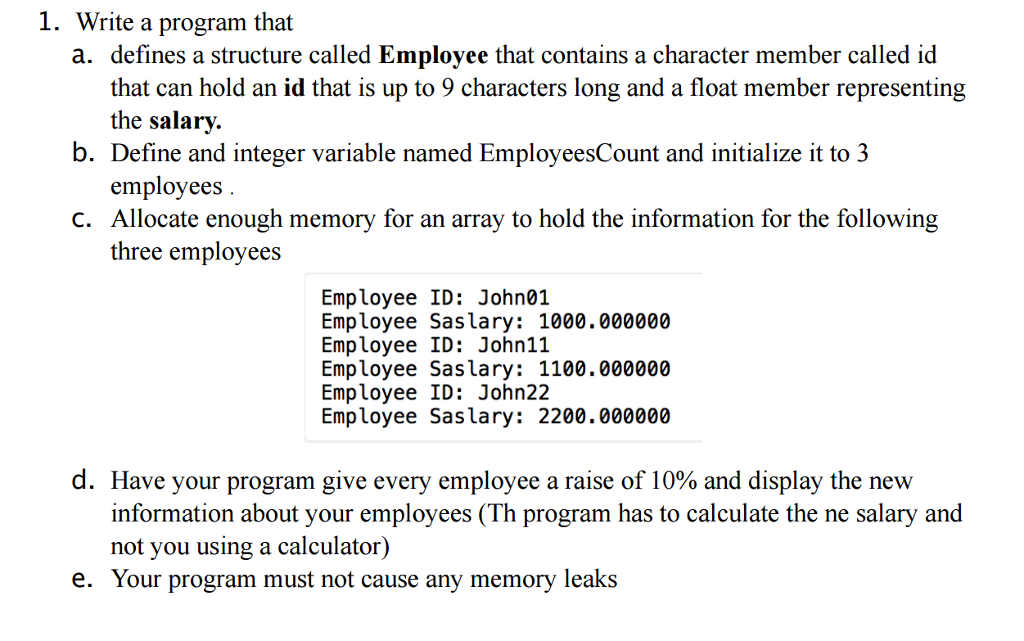 C programing Write a program that a. defines a structure called Employee