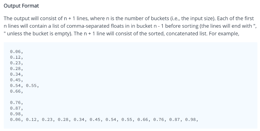sure that your code meets all the requirements and the output your