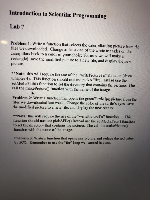  The language is python Introduction to Scientific Programming Lab 7 Problem