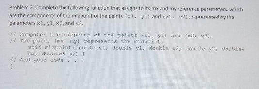 I need this in C programming. No other way, I am