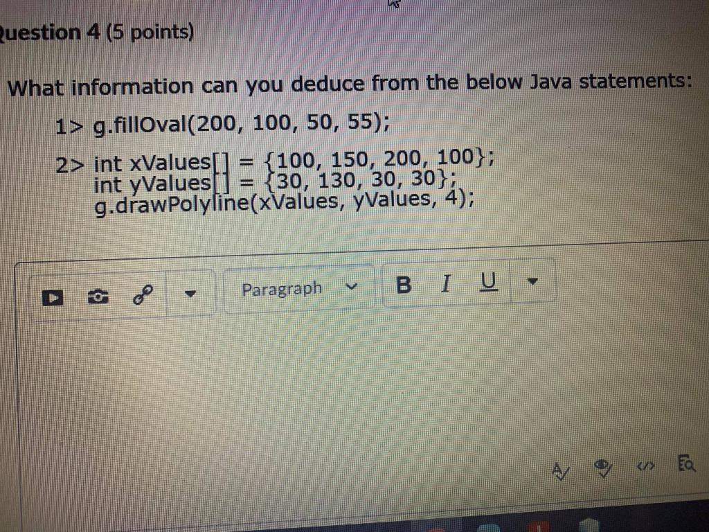 this is java program Question 4 (5 points) What information can you