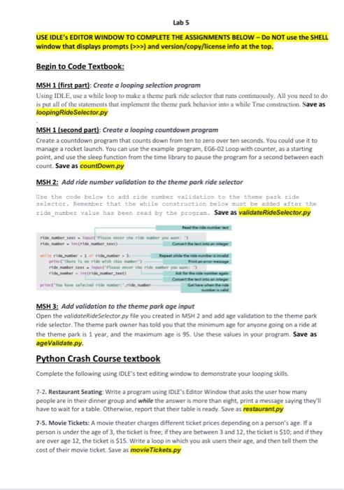 begin to code with python textbook chapter 6 assignments USE IDLE's EDITOR