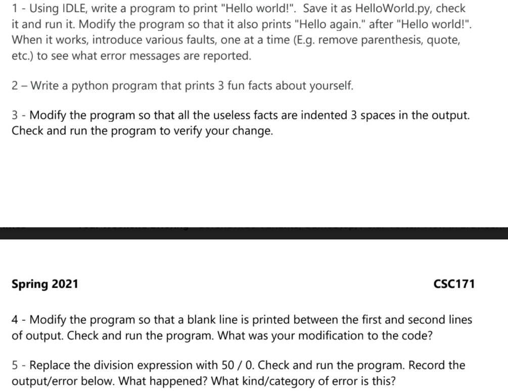 plz solve thse for python 1 - Using IDLE, write a program