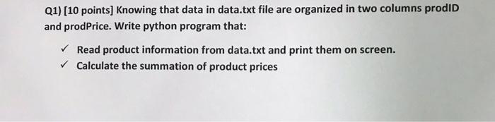  Q1) [10 points] Knowing that data in data.txt file are organized