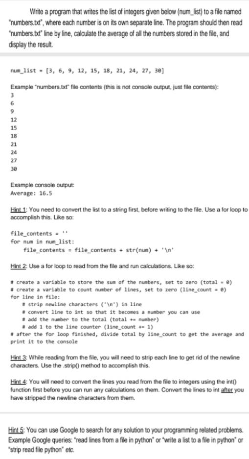  Write a program that writes the list of integers given below