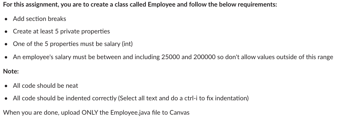  For this assignment, you are to create a class called Employee