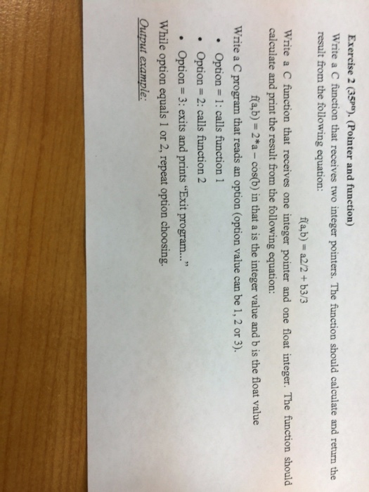  Exercise 2 (35Pts). (Pointer and function) Write a C function that