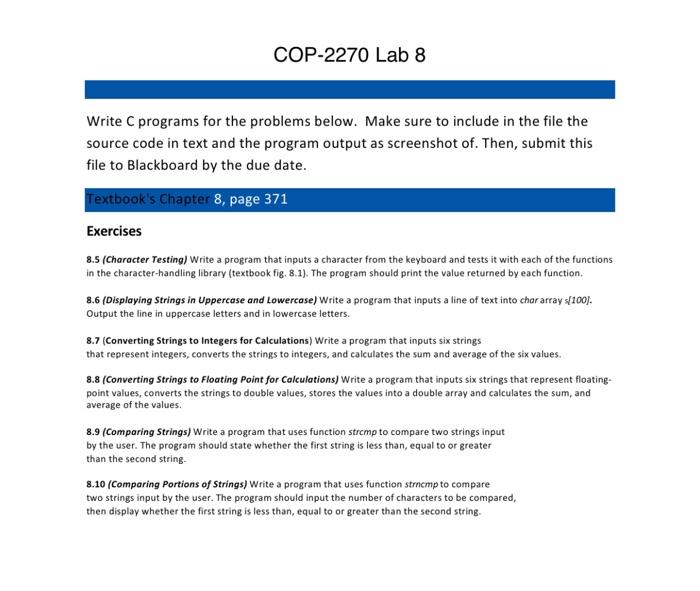 written language C COP-2270 Lab 8 Write C programs for the problems