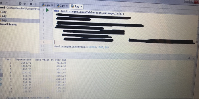 decliningBalanceTable(cost,salvage,life) that prints out a depreciation table based on the DB function.