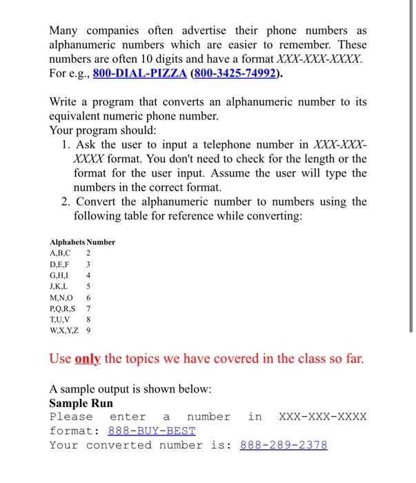 python Many companies often advertise their phone numbers as alphanumeric numbers which