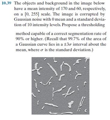  10.39 The objects and background in the image below have a