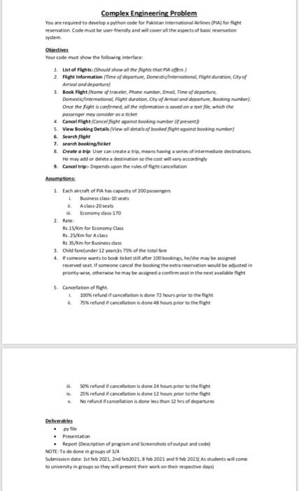  Complex Engineering Problem You are required to develop a python code
