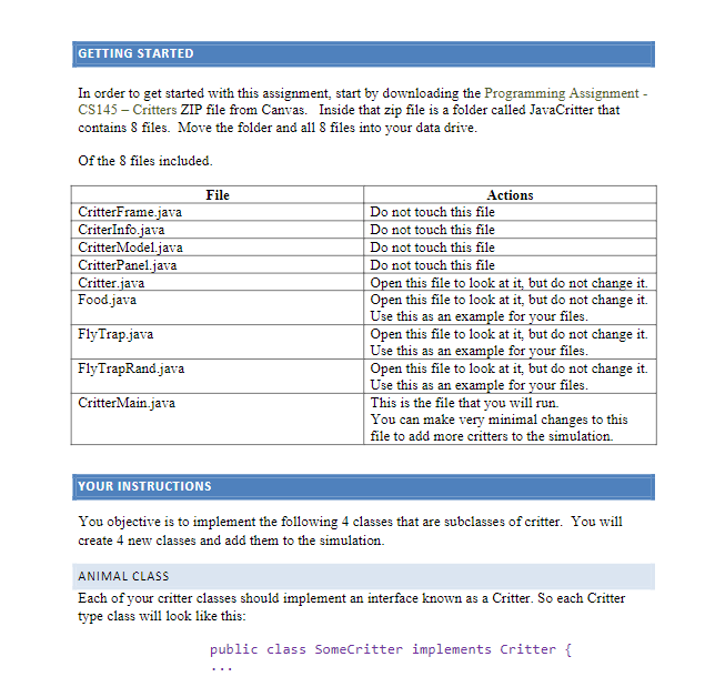 with defining classes and a small introduction to polymorphism. You are to