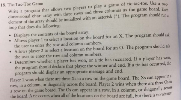  18. Tic-Tac-Toe Game rite a program that allows two players to