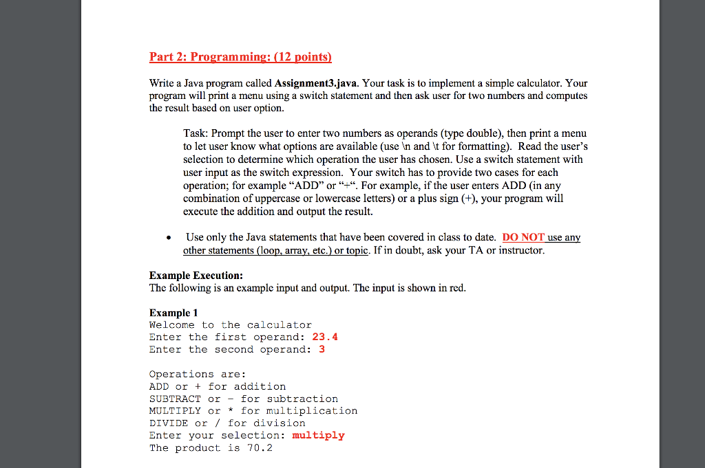  Part 2: Programming: (12 points Write a Java program called Assignment3.java.