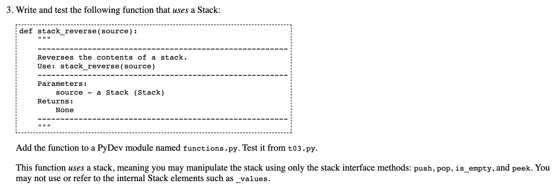  This is the code I used for stack_reverse: reverse = []
