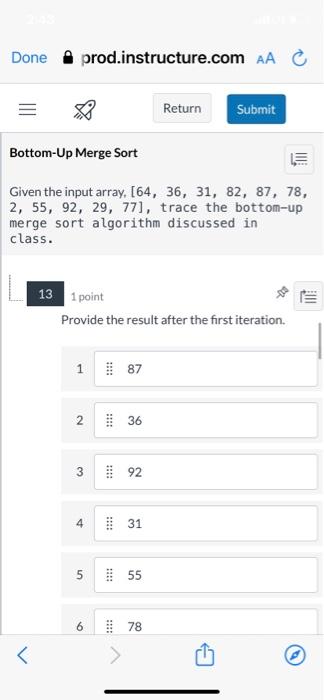 provide 3 iterations Given the input array, [64,36,31,82,87,78, 2,55,92,29,77], trace the bottom-up
