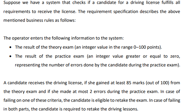 i. Construct a decision table. Suppose we have a system that