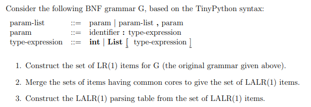  Consider the following BNF grammar G, based on the TinyPython syntax: