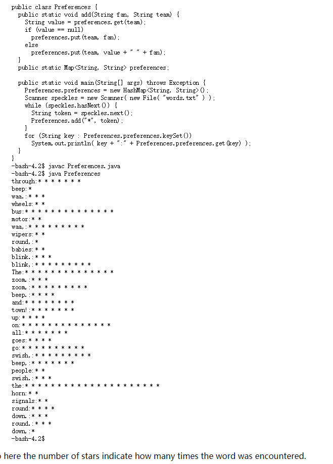 Java -bash-4.2$ cat words.txt The wheels on the bus go rond and