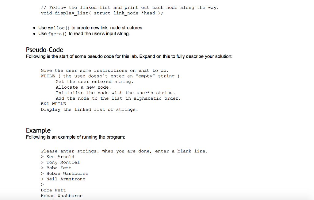 the user to build a sorted list of strings. The program will