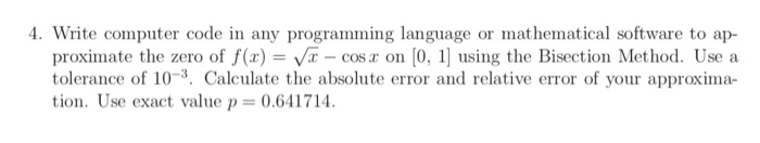 Write in C Programming 4. Write computer code in any programming language