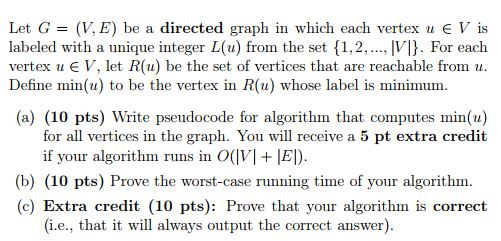  Let G = (V,E) be a directed graph in which each